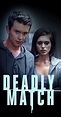 Deadly Match (TV Movie 2019) - Photo Gallery - IMDb