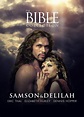 La Biblia: Sansón Y Dalila