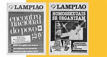 O jornal Lampião da Esquina, as primeiras mobilizações do Grupo Somos e ...