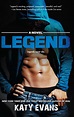 Legend | Book by Katy Evans | Official Publisher Page | Simon & Schuster