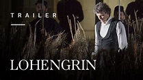 Lohengrin - Trailer - YouTube