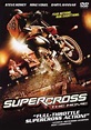 Supercross | Film 2005 - Kritik - Trailer - News | Moviejones
