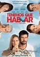 #TenemosQueHablar es una comedia española dirigida por David Serrano y ...