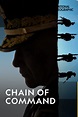 Chain of Command - TV-serier online - Viaplay.se