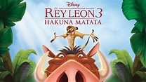 Ver El Rey León 3: Hakuna Matata | Película completa | Disney+