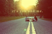 You And Me Pictures, Photos, and Images for Facebook, Tumblr, Pinterest ...