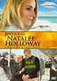 Justice For Natalee Holloway (DVD 2011) | DVD Empire
