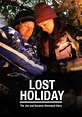 Lost Holiday is one I have not seen but will put on my holiday list and ...
