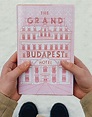 The Grand Budapest Hotel - Book Cover - Wes Anderson #pink #red #white ...