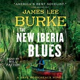 The New Iberia Blues Audiobook by James Lee Burke, Will Patton ...