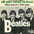 All You Need Is Love by The Beatles (1967): A Timeless Anthem for ...