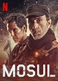 Mosul - Película 2019 - Cine.com