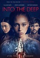Into the Deep - Película 2022 - Cine.com