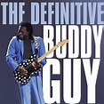 Definitive Buddy Guy: Amazon.co.uk: Music