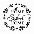 Premium Vector | Home sweet home vector design