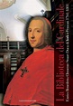 La biblioteca del cardinale. Enrico Benedetto Clemente Stuart duca di ...