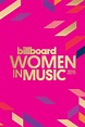 Billboard Women in Music 2015 - Where to Watch and Stream - TV Guide