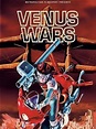 Venus Wars - Anime Tanıtımları ve İncelemeleri - Anime Manga TR