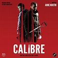 Calibre: A Netflix Original Film | 25YL