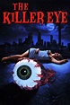 The Killer Eye (película 1999) - Tráiler. resumen, reparto y dónde ver ...