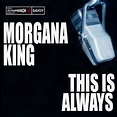 King, Morgana - This Is Always - Amazon.com Music