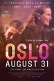 Oslo, August 31st (2011) - Posters — The Movie Database (TMDB)