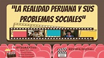 Calaméo - La Realidad Peruana Y Sus Problemas Sociales