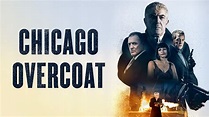 Chicago Overcoat (2009) | Full Movie | Mafia Movie | Frank Vincent ...