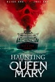 Haunting of the Queen Mary (2023) - IMDb