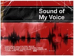 Sound of My Voice - Movie Posters