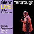 Live At The Troubadour, Glenn Yarbrough | CD (album) | Muziek | bol.com