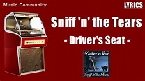 Lyrics - Sniff 'n' the Tears - Driver's Seat (1978) - YouTube