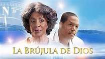 La Brújula de Dios | Película Cristiana en Espanol | Karen Abercrombie ...