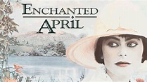 Enchanted April Movie Trailer