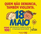 18 de Maio: Dia Nacional de Combate ao Abuso e à Exploração Sexual de ...