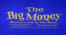 The Big Money (1956 film)