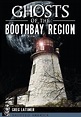 楽天ブックス: Ghosts of the Boothbay Region - Greg Latimer - 9781626199613 : 洋書