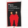 Le 18 Brumaire de Louis Bonaparte - Poche - Karl Marx - Achat Livre | fnac
