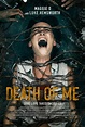 Death of Me (2020) Poster #1 - Trailer Addict
