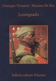 Leningrado - Giuseppe Tornatore - Massimo De Rita - - Libro - Sellerio ...