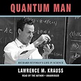 Quantum Man: Richard Feynman’s Life in Science (Audible Audio Edition ...