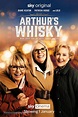 Arthur's Whisky (2024) British movie poster
