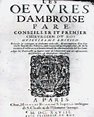 Portada de la Obra de Ambroise Paré. Tomado de: Historia universal de ...