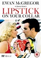Lipstick on Your Collar (TV Mini Series 1993) - IMDb