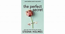 The Perfect Secret by Steena Holmes