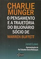Livro: Charlie Munger: o Pensamento e a Trajetória do Bilionário Sócio ...