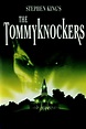 Les Tommyknockers (série) : Saisons, Episodes, Acteurs, Actualités