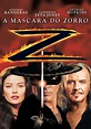 A Máscara de Zorro filme - Veja onde assistir