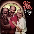 Peter, Paul & Mary - Such Is Love (Vinyl, LP, Album) | Discogs