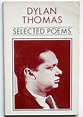 Dylan Thomas : Selected Poems | Dylan Thomas : Selected Poem… | Flickr